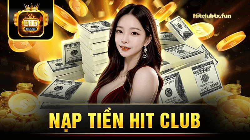 Nạp tiền Hit Club